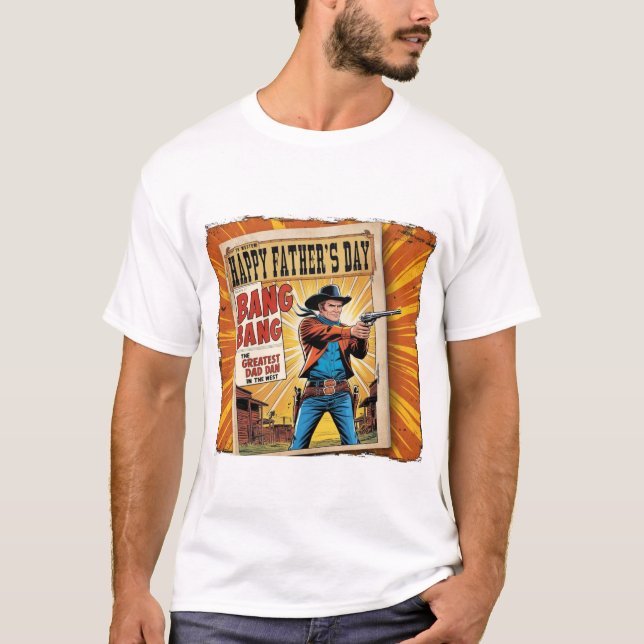 Greatest Dad in the West - Father's Day Western De T-Shirt (Vorderseite)