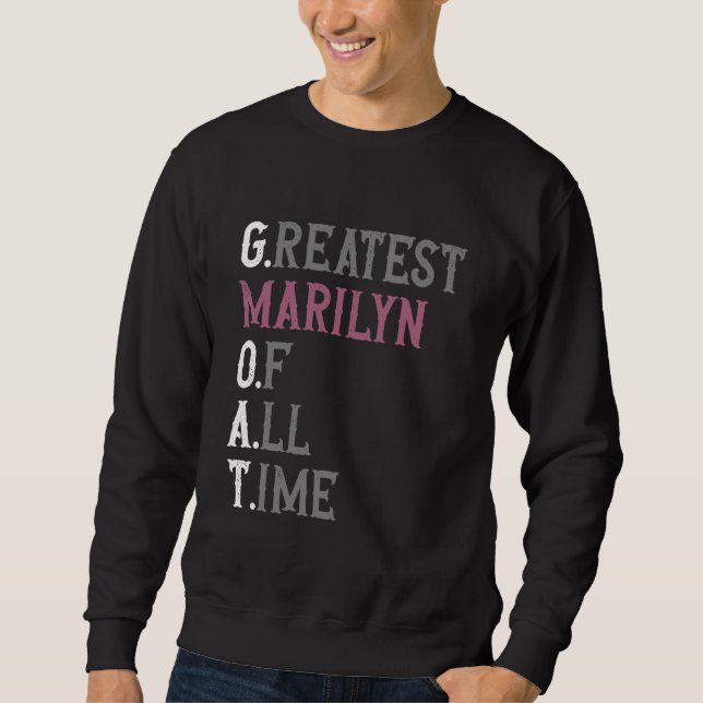 Greatest Marilyn of all time  GOAT  Marilyn Sweatshirt (Vorderseite)