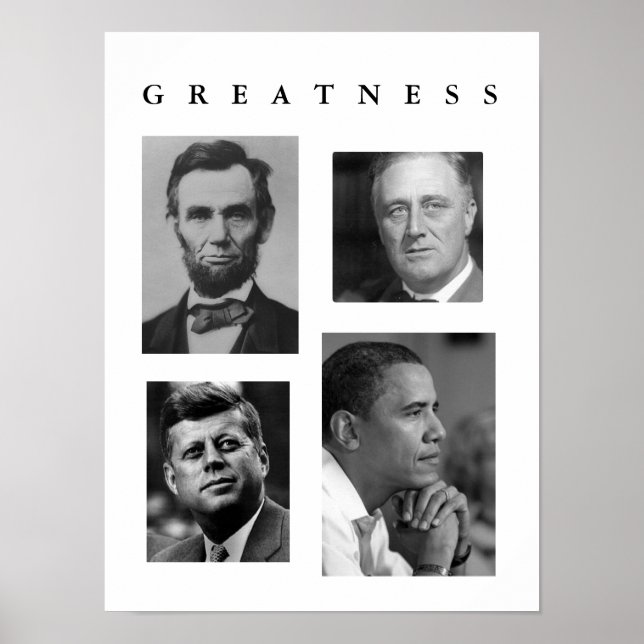 GREATNESS POSTER Lincoln, FDR, JFK, Obama (Vorne)