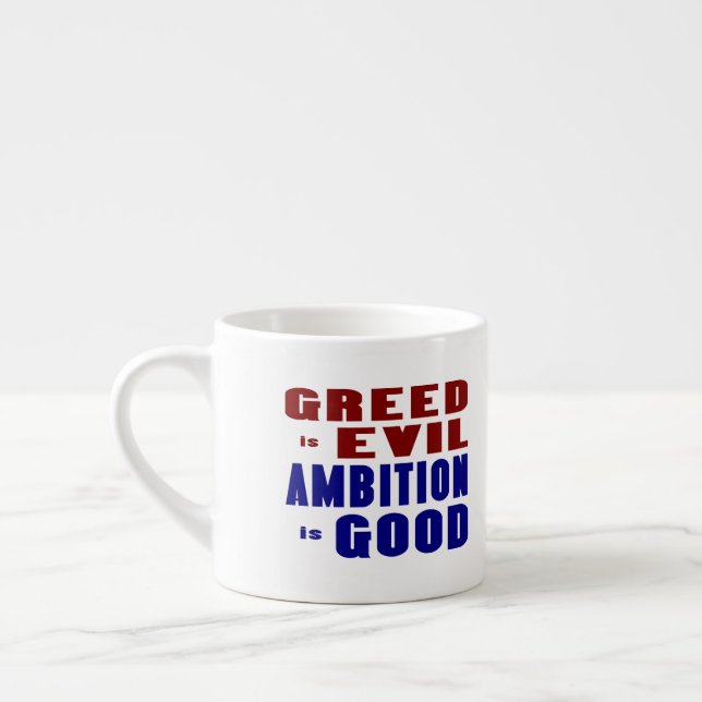 Greed and Ambition Espressotasse (Links)
