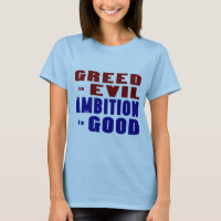 Greed and Ambition