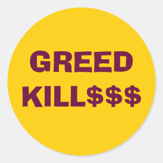 GREED KILL$$$ Aufkleber