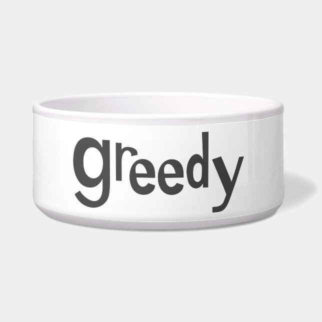 Greedy Bowl Napf (Vorderseite)