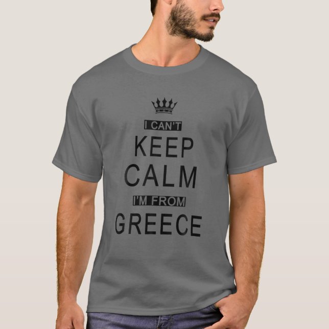 Greek Roots I Can't Keep Calm I'm From Greece Prid T-Shirt (Vorderseite)