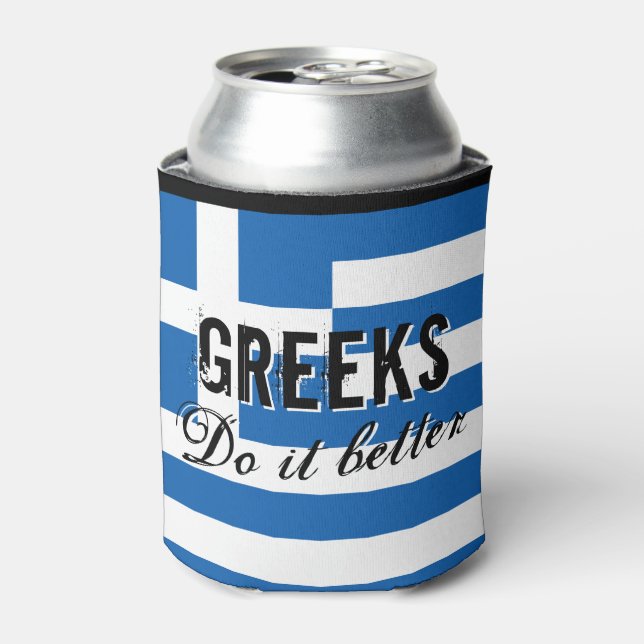 GREEKS DO IT BESTER lustige Anführungsflagge kann  Dosenkühler (Kanne Vorderseite)
