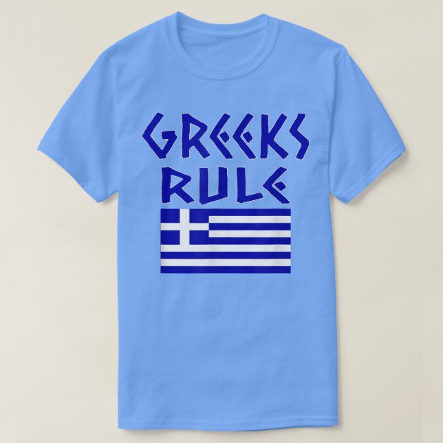 GREEKS RULE HELLAS NATIONAL FLAG PRIDE HELLENIKA  T-Shirt (Design vorne)