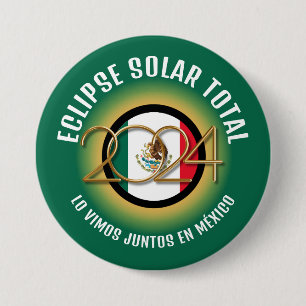 Green 2024 INSGESAMT SOLAR ECLIPSE Mexiko Button