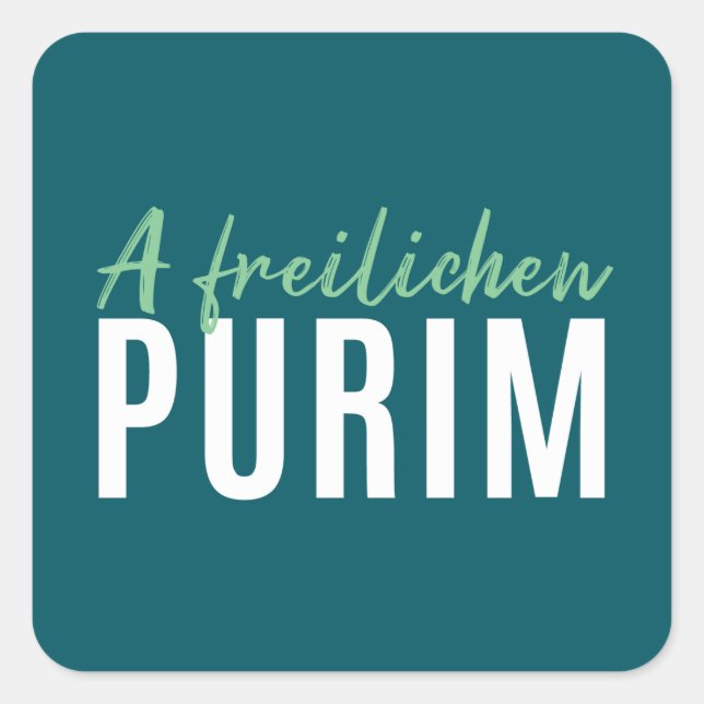 Green A Freilichen Purim Quadratischer Aufkleber (Vorderseite)