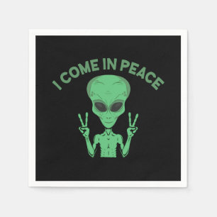 Green Alien I come in Peace Extraterrestrische UFO Serviette