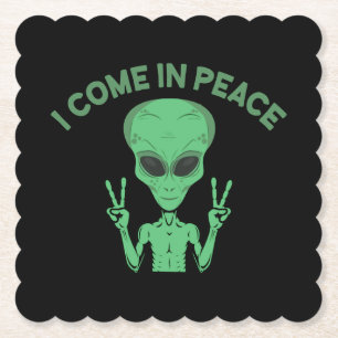 Green Alien I come in Peace Extraterrestrische UFO Untersetzer