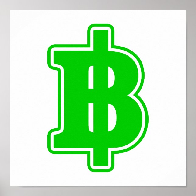 GREEN BAHT SIGN ฿ thailändischer ฿ Poster (Vorne)