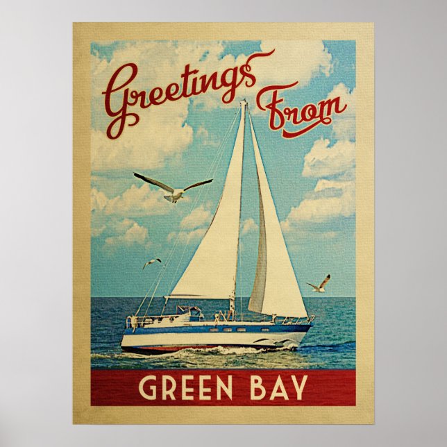 Green Bay Sailboat Vintage Travel Wisconsin Poster (Vorne)