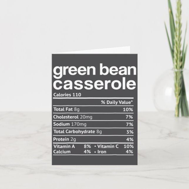 Green Bean Cerole Nutrition Facts Funny Thanksg  Karte (Vorderseite)