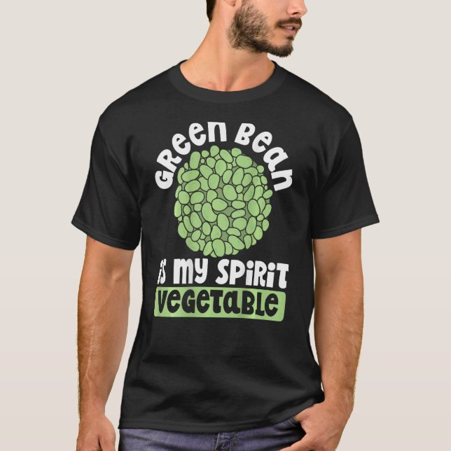 Green Bean Is My Spirit Vegetable Backprint Vegeta T-Shirt (Vorderseite)