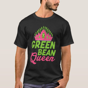 Green Bean Queen Veggie Funny Veganism T-Shirt