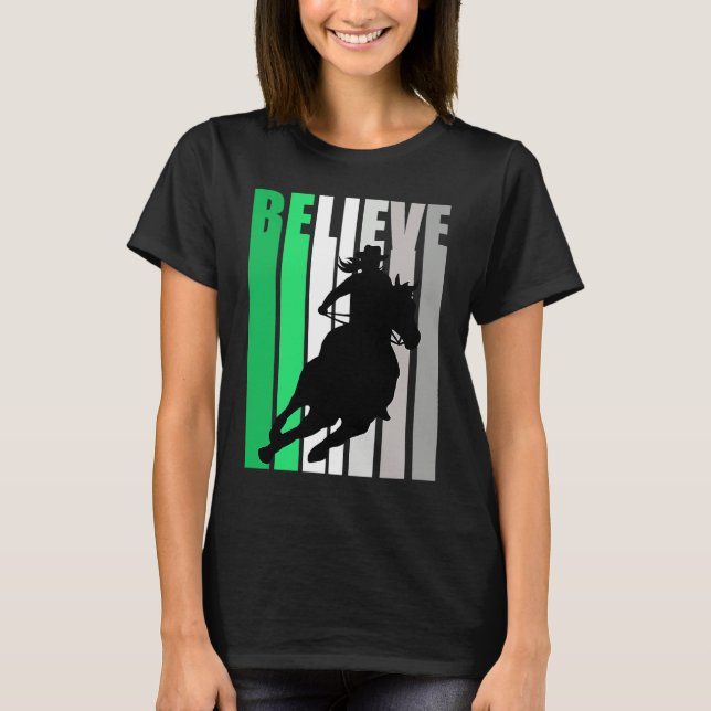 Green Believe Cowgirl Motivational Inspiring Farm  T-Shirt (Vorderseite)