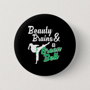 Green Belt Taekwondo Martial Arts Funny Judo Zitat Button