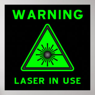 Green & Black Laser Warn Poster