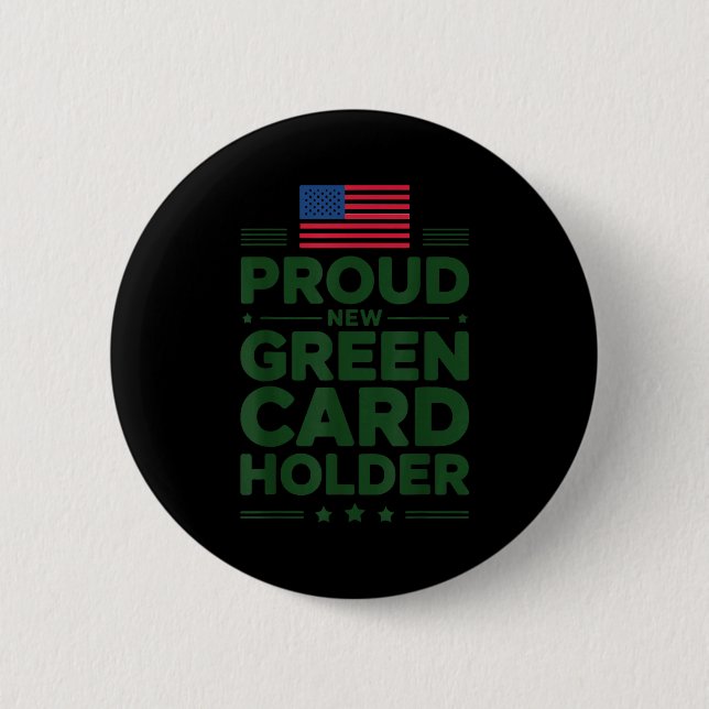 Green Card Recient American Pride Patriotic  Button (Vorderseite)