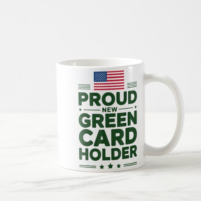 Green Card Recient American Pride Patriotic  Kaffeetasse (Rechts)