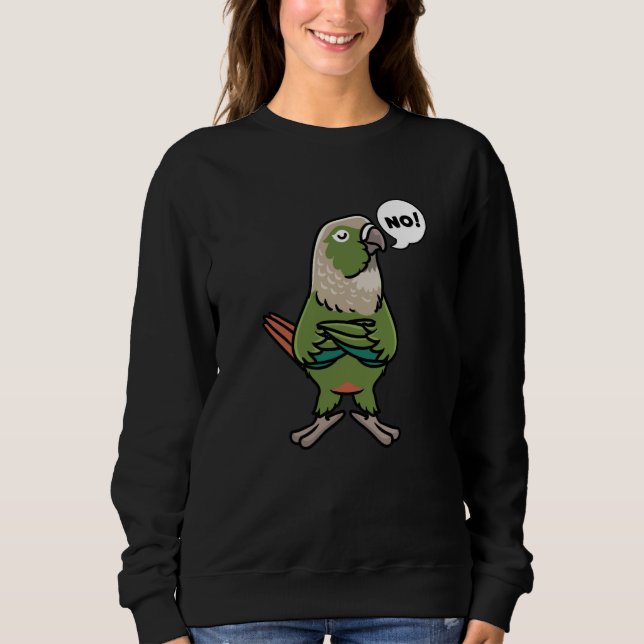 Green Cheek Conure Green Cheeked Parakeet Sweatshirt (Vorderseite)