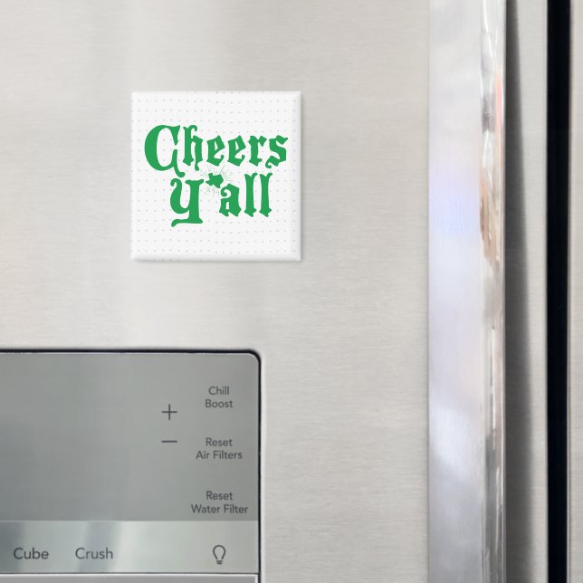 Green Cheers Y'all Magnet (In Situ (Kühlschrank))