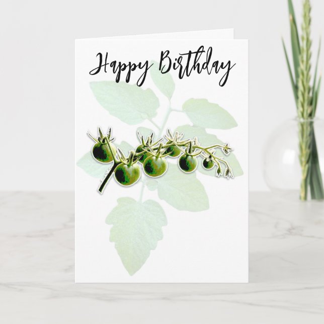 GREEN CHERRY TOMATO FOTO BIRTHDAY CARD KARTE (Vorderseite)