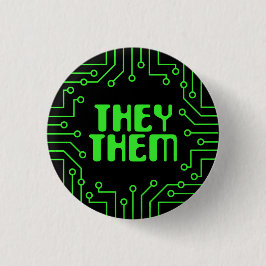 Green Circuit Board They/Them Pronouns Button