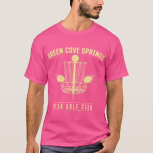 Green Cove Springs Disc Golf Club Golfer Florida T-Shirt