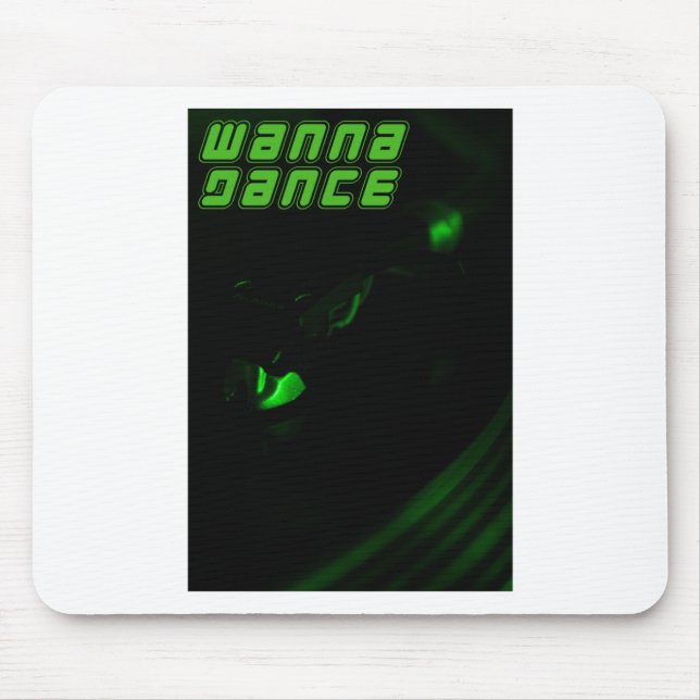 Green Decks Wanna Dance Text Vertikal Aufkleber Mousepad (Vorne)