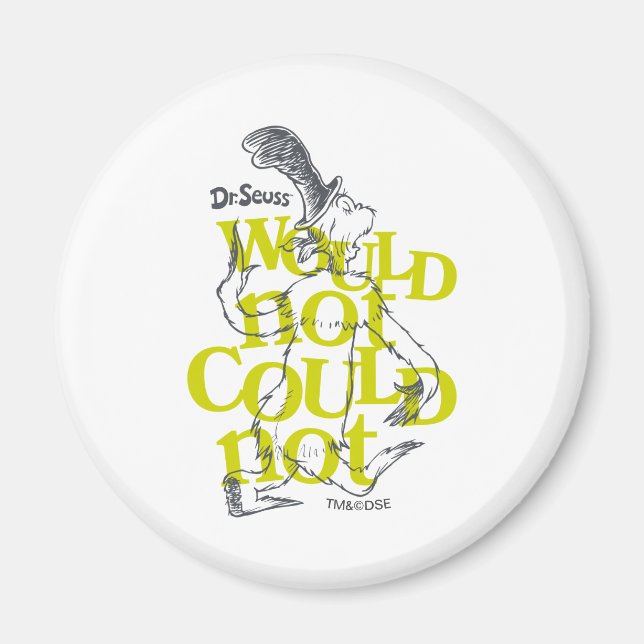 Green Eggs and Ham Would Not Could Magnet (Vorne)