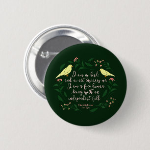 Green Floral Bird Charlotte Bronte Jane Eyre Quote Button