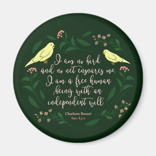 Green Floral Bird Charlotte Bronte Jane Eyre Zitat Magnet