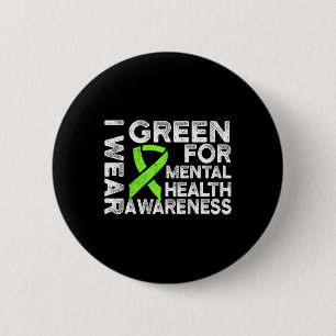 Green for Mental Health Awareness 1 Button
