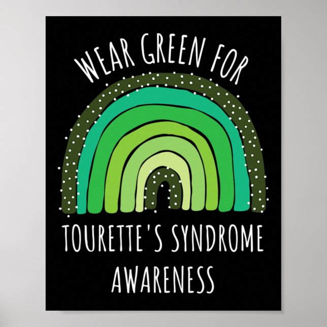 Green For Tourettes Syndrome Awareness Poster (Vorne)