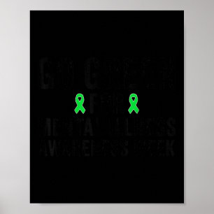 Green für das Bewusstsein für psychische Gesundhei Poster