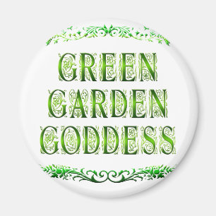 Green Garden Goddess Sprichwort Magnet
