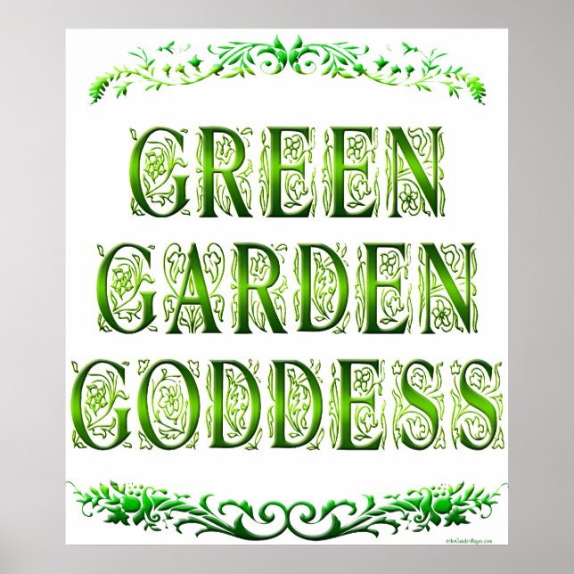 Green Garden Goddess Sprichwort Poster (Vorne)