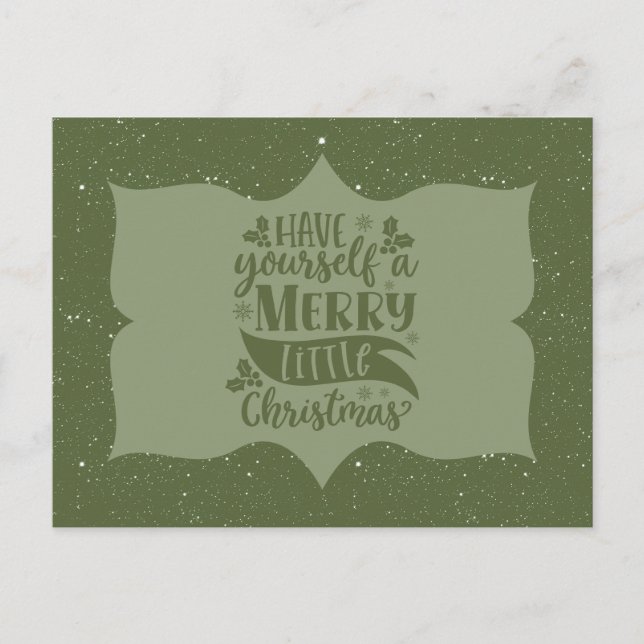 Green Have Yourself A Merry Little Christmas Scrip Postkarte (Vorderseite)