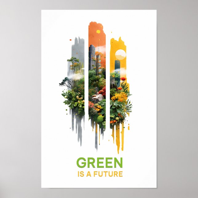 Green is a Future - Solarpunk Poster (Vorne)