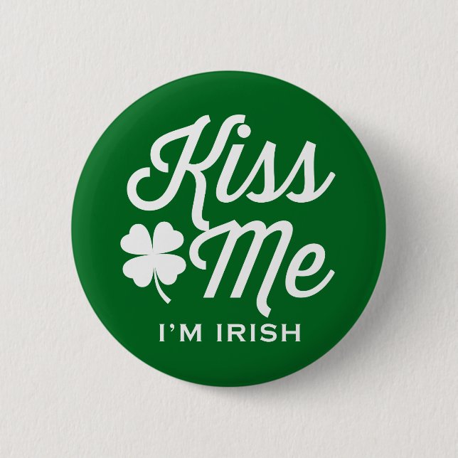 Green Kiss Me I'm Irish Typografy Button Button (Vorderseite)