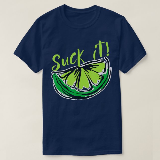 Green Limon Slice Funny Lemon Guacamole Mexico Cin T-Shirt (Design vorne)