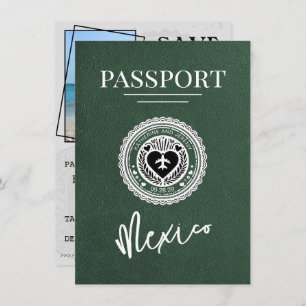 Green Mexico Passport Save the Date