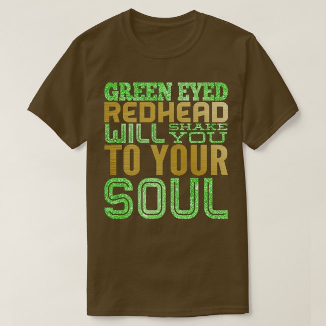 GREEN MIT AUGEN REDHEAD T-Shirt (Design vorne)