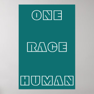 Green One Race Human Zitat Text Poster