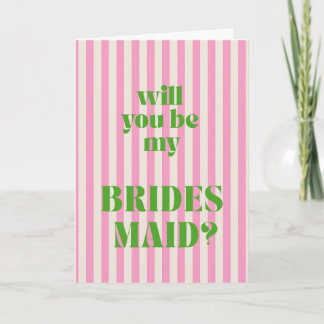 Green + Pink Modern Stripe Bridesmaid Proposal Karte