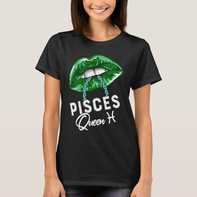 Green Pisces Queen Lips Chain Zodiac St Patricks D T-Shirt (Vorderseite)