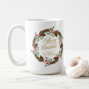 Green Red Pine Cones Gold Script Weihnachtsschuld Kaffeetasse