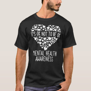 Green Ribbon es ist ok, nicht wie psychische Gesun T-Shirt
