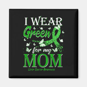 Green Ribbon ich tragen Grün für meine Mama Leberk Magnet